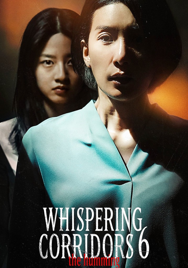 Whispering Corridors 6: The Humming poster