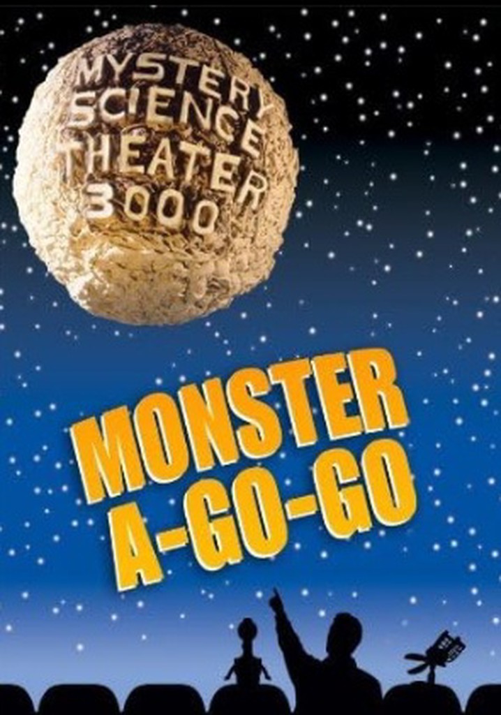 MST3K: Monster A-Go-Go poster