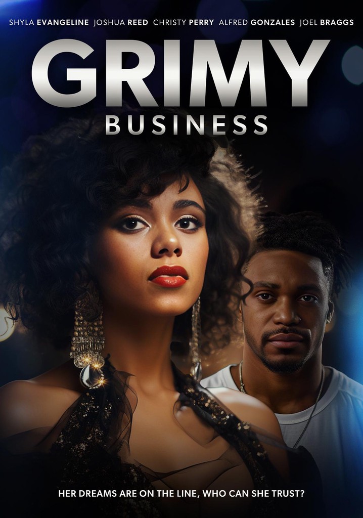 Grimy Business poster