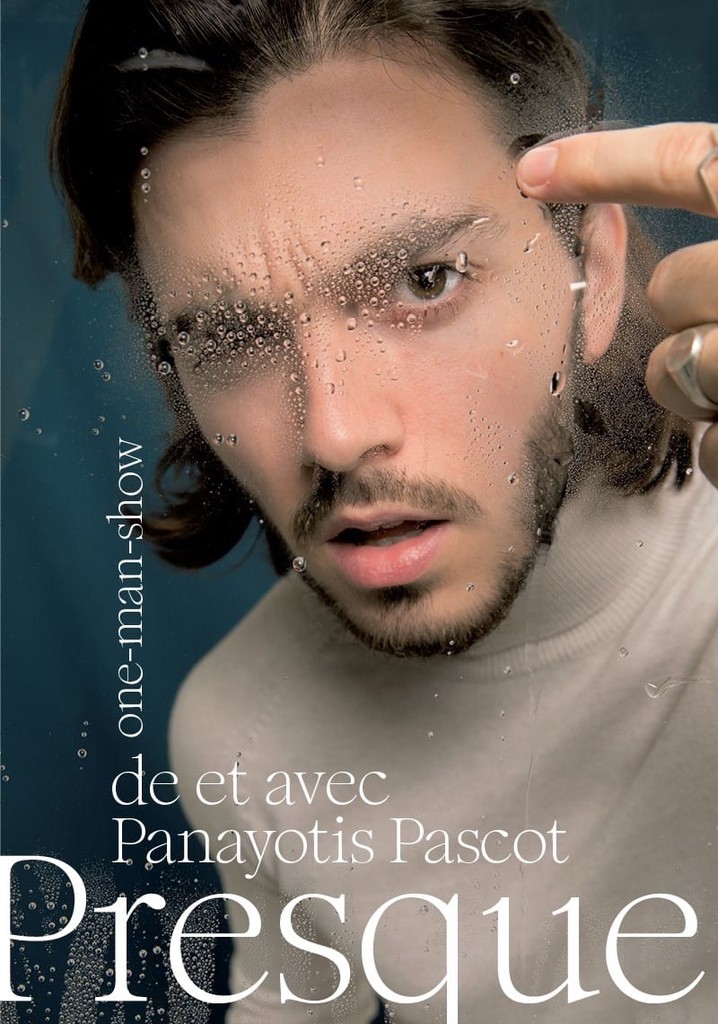 Panayotis Pascot: Almost poster