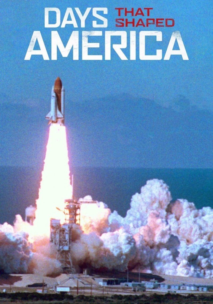 Days That Shaped America poster