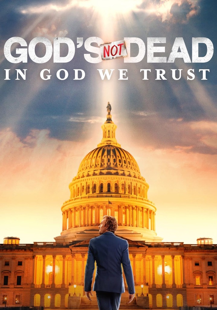 God's Not Dead: In God We Trust poster