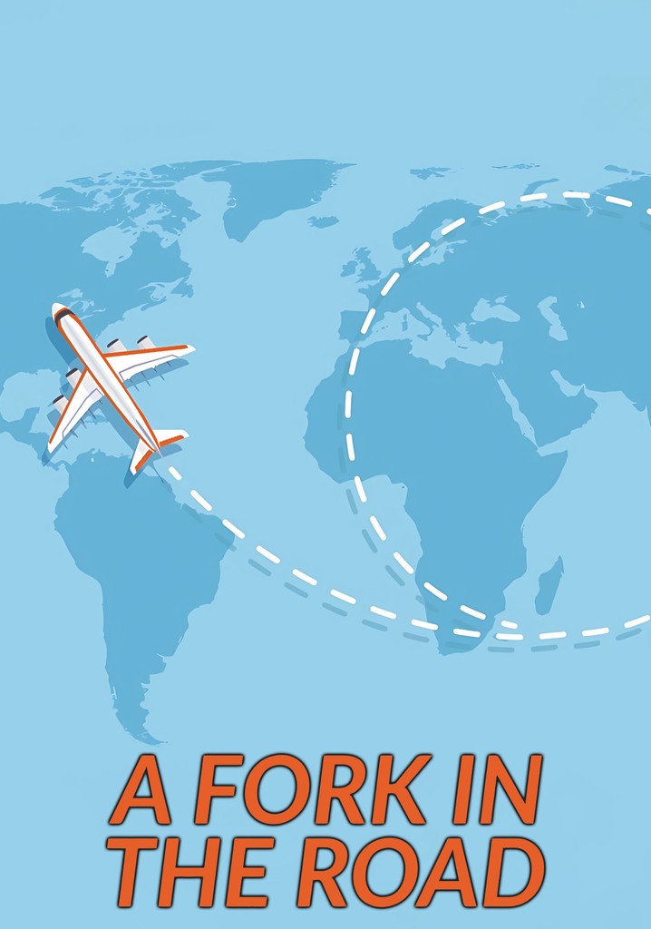 A Fork in the Road poster