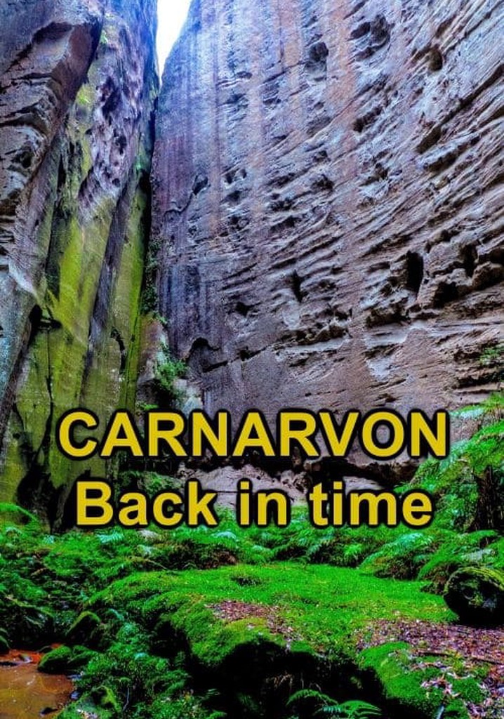 Carnarvon, Back in Time poster