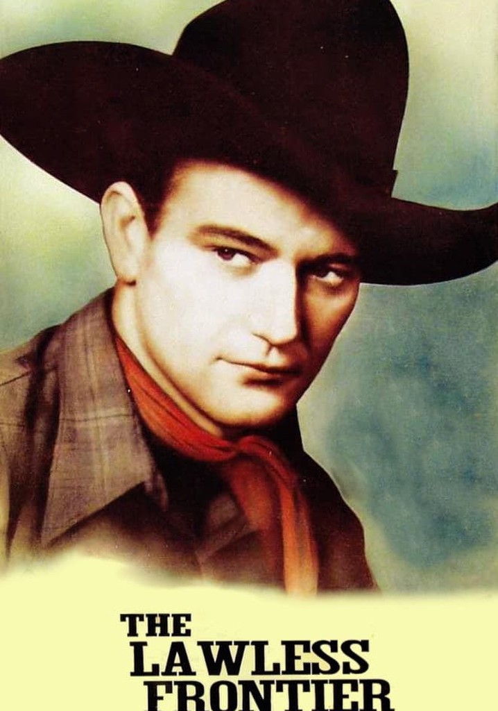 The Lawless Frontier poster