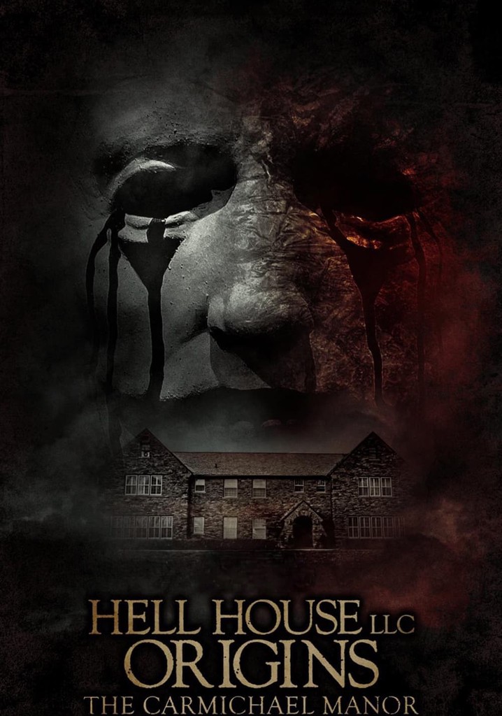 Hell House LLC Origins: The Carmichael Manor poster