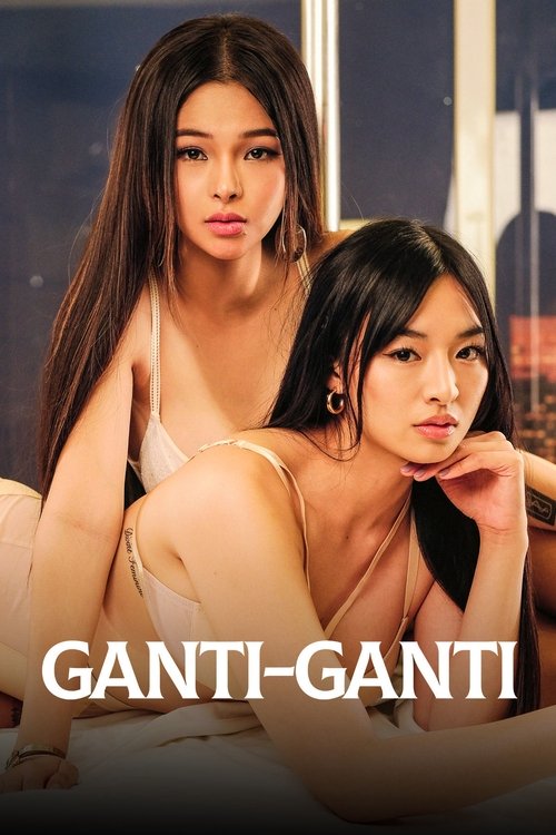 Ganti-Ganti poster