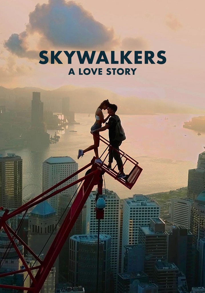 Skywalkers: A Love Story poster
