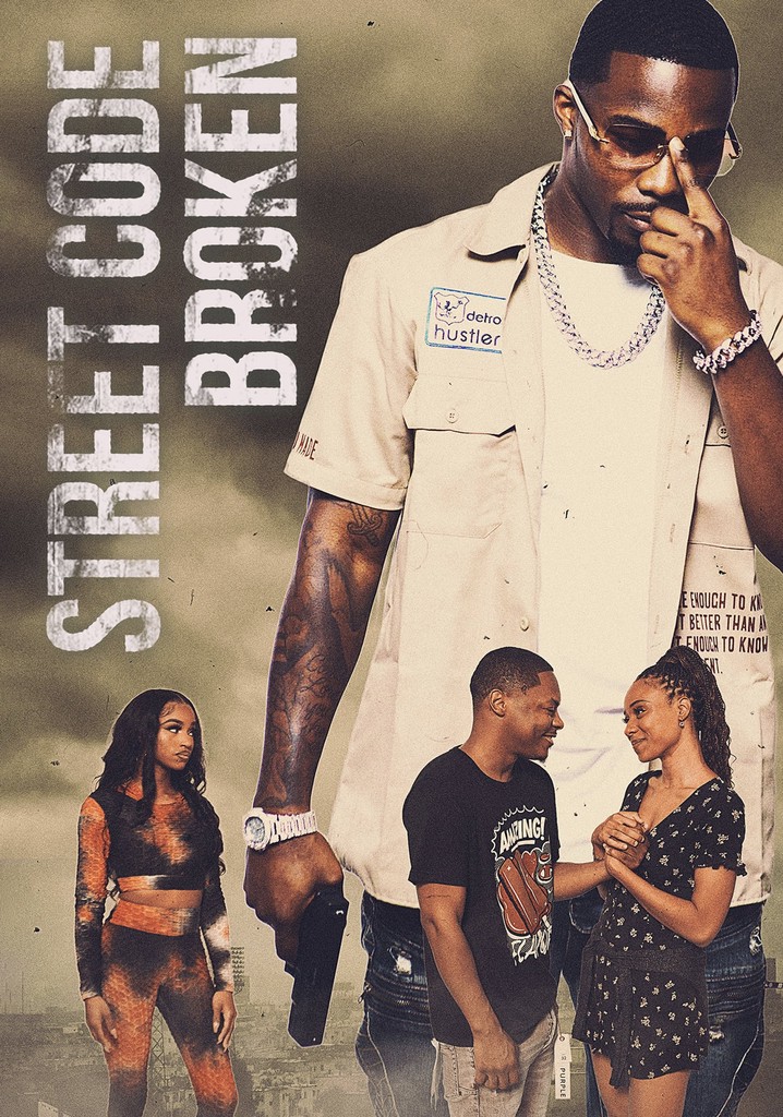 Street Code Broken poster