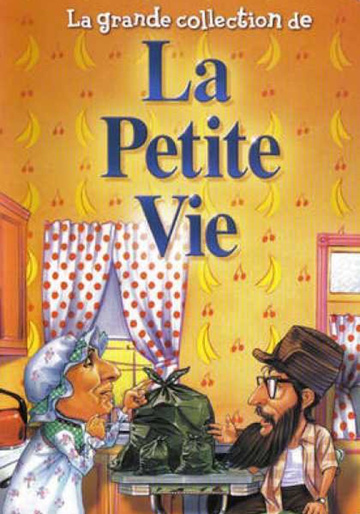 La Petite Vie poster