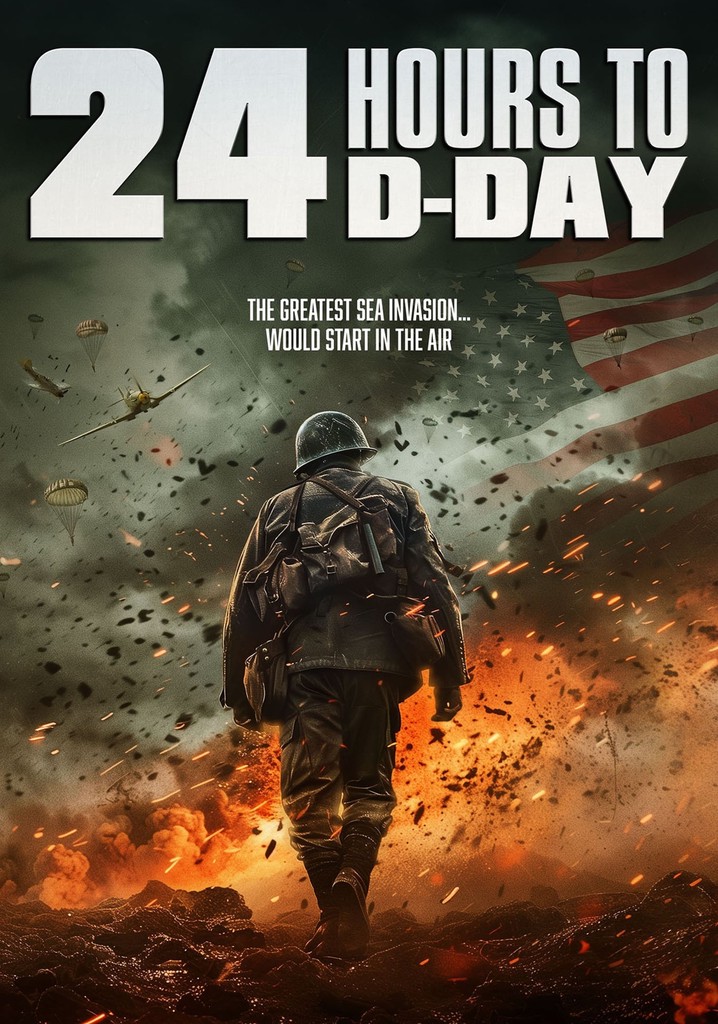 24 Hours To D-Day poster