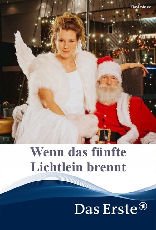 Wenn das fünfte Lichtlein brennt poster