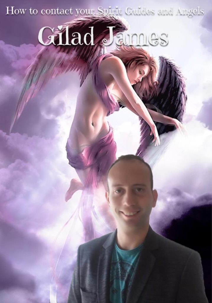 How to contact your Spirit Guides and Angels poster