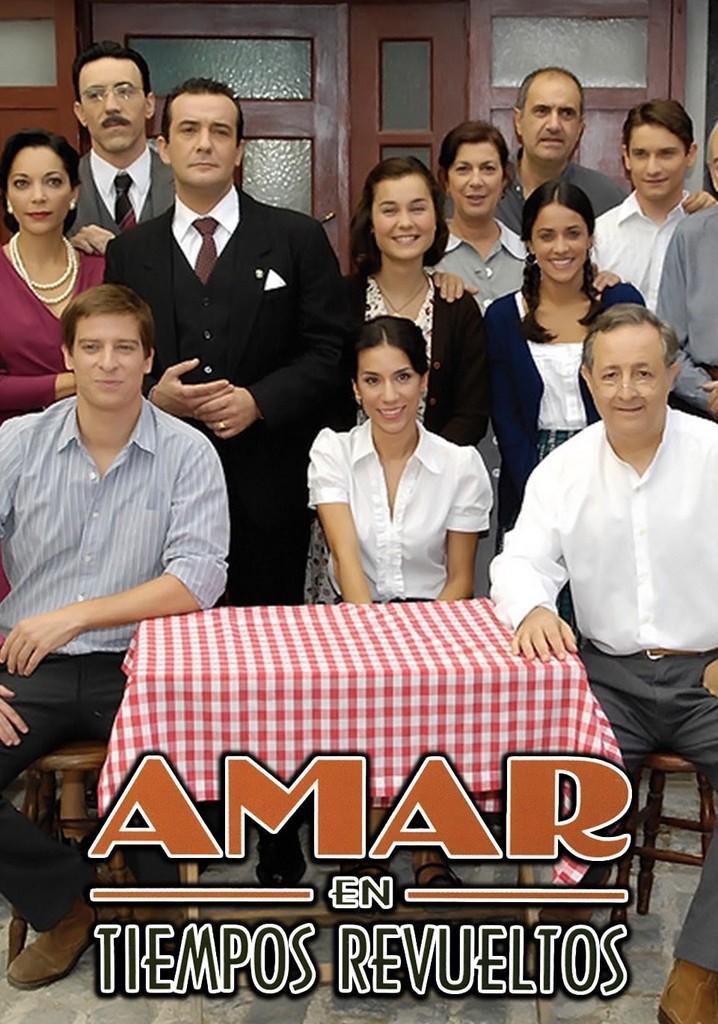 Amar en tiempos revueltos poster