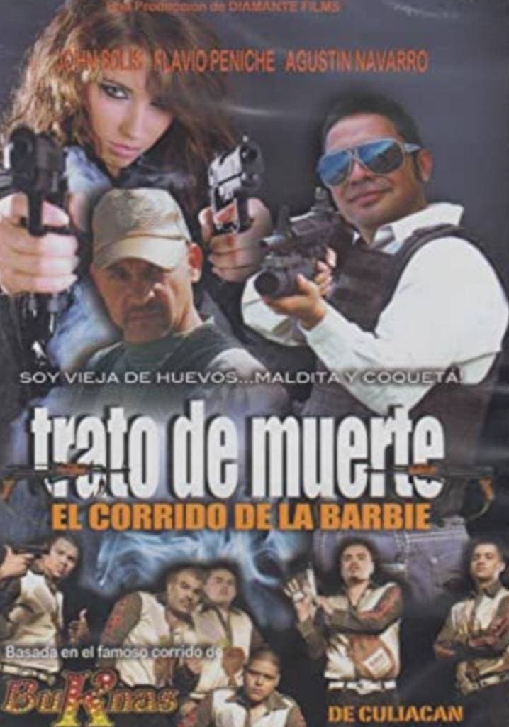 Trato De Muerte: El Corrido De La Barbie poster