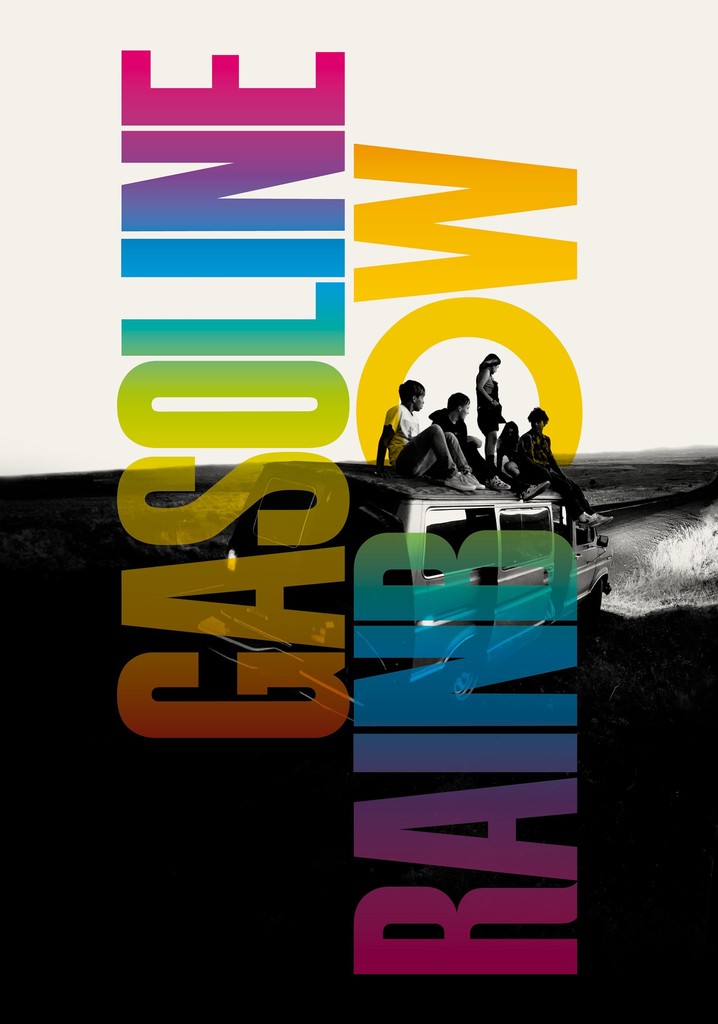 Gasoline Rainbow poster