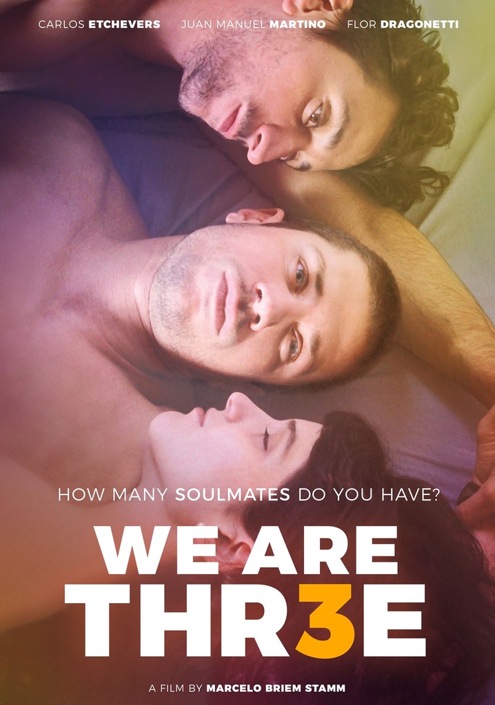 We Are Thr3e poster