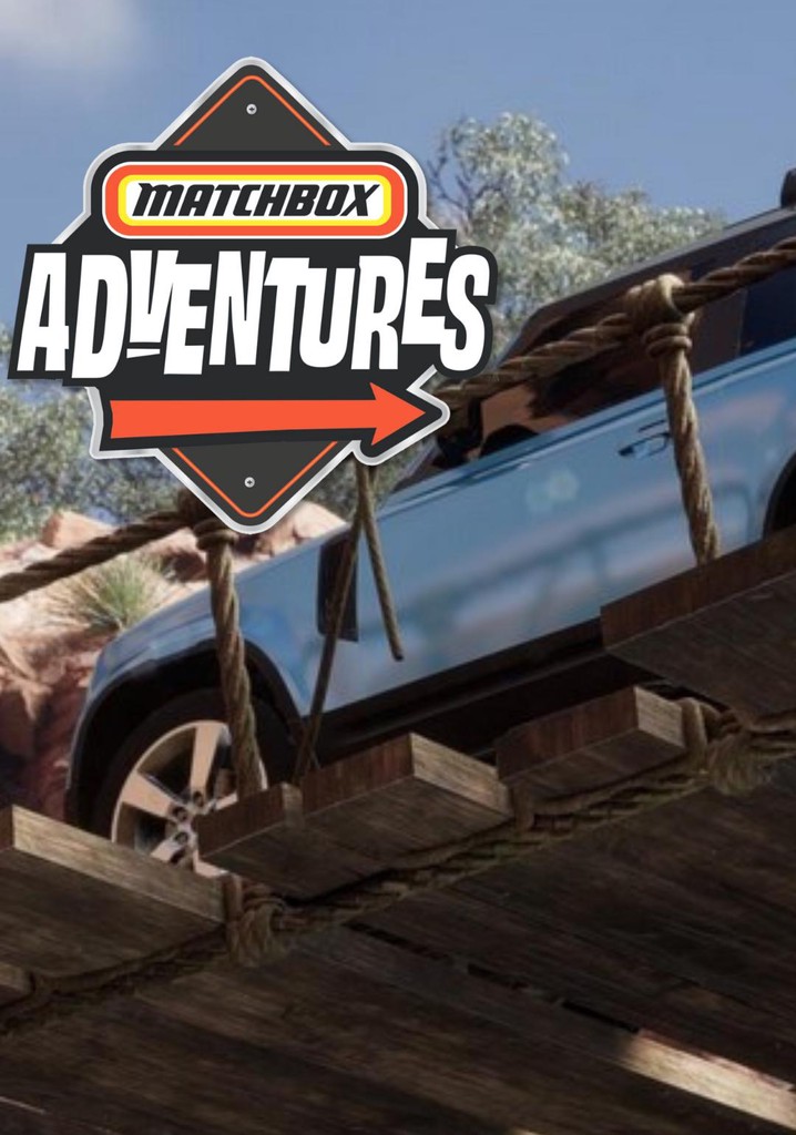 Matchbox Adventures poster