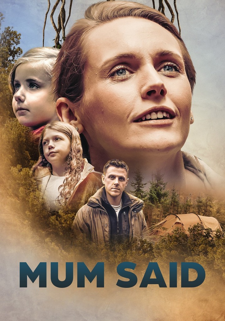 Mum Said poster