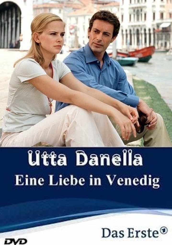 Utta Danella - Eine Liebe in Venedig poster