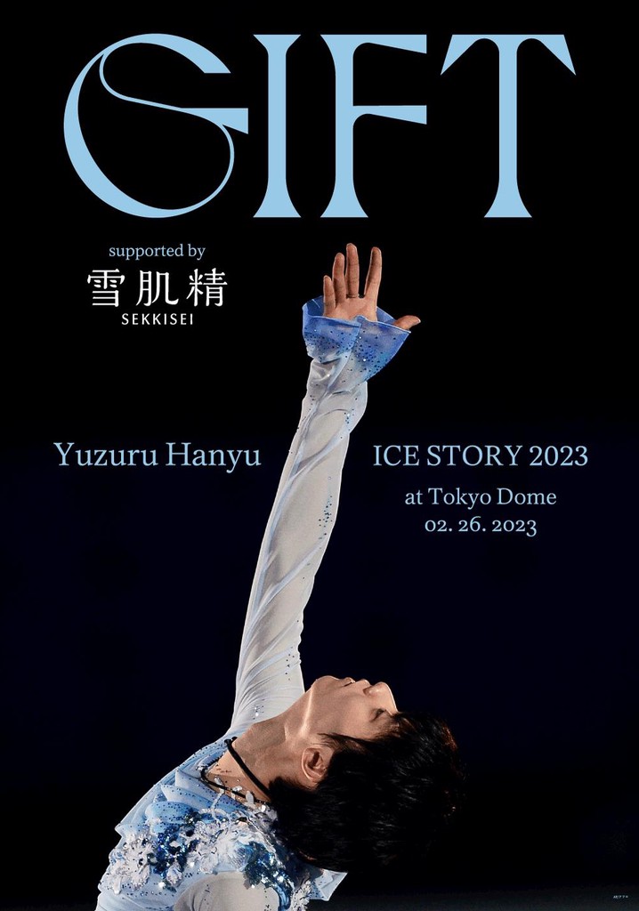 Yuzuru Hanyu Ice Story GIFT at Tokyo Dome poster