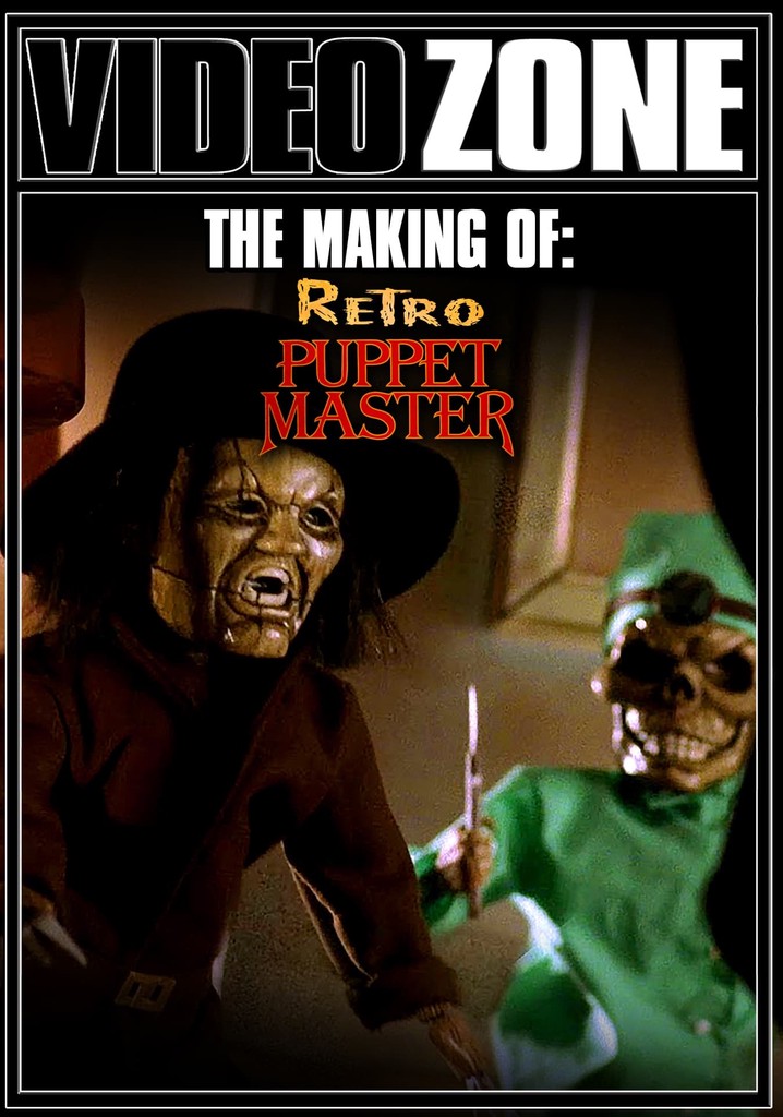 Videozone: The Making of "Retro Puppet Master" poster