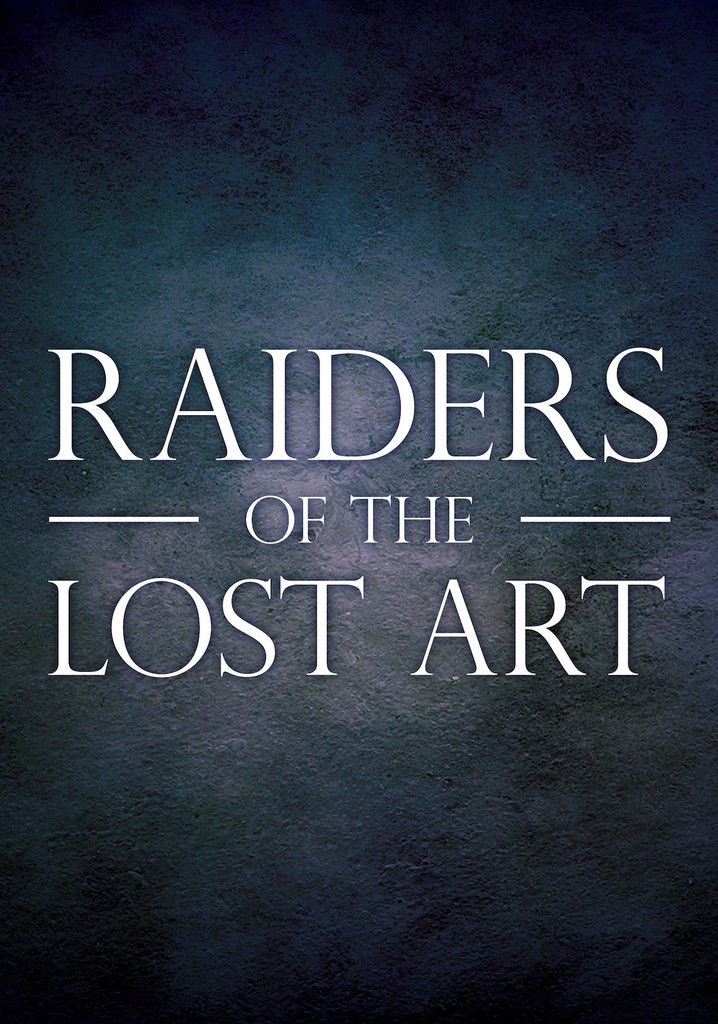 Raiders of the Lost Art poster
