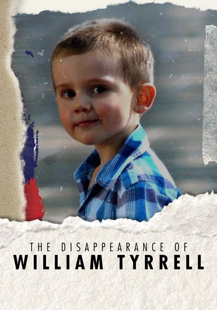 The Disappearance of William Tyrrell poster