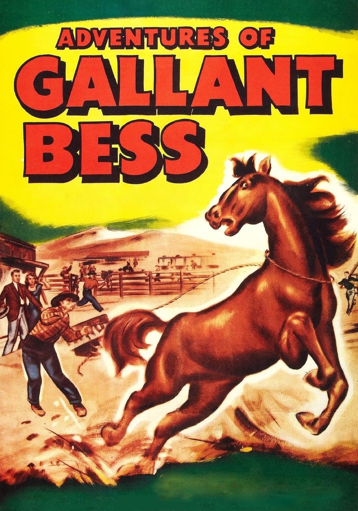 Adventures of Gallant Bess poster