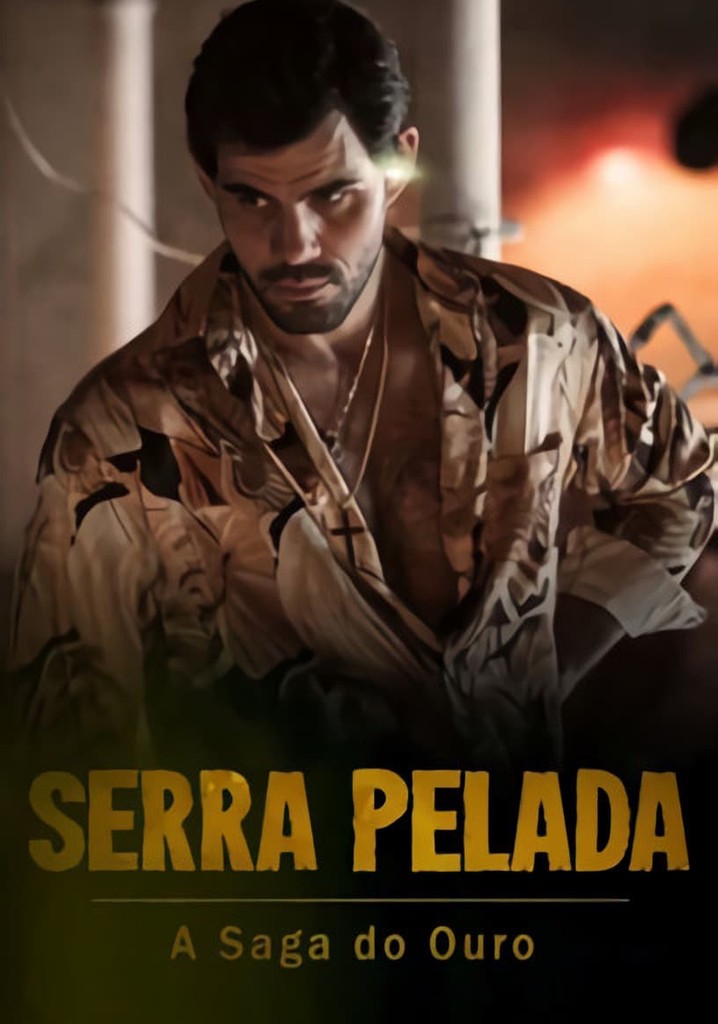 Serra Pelada: A Saga do Ouro poster