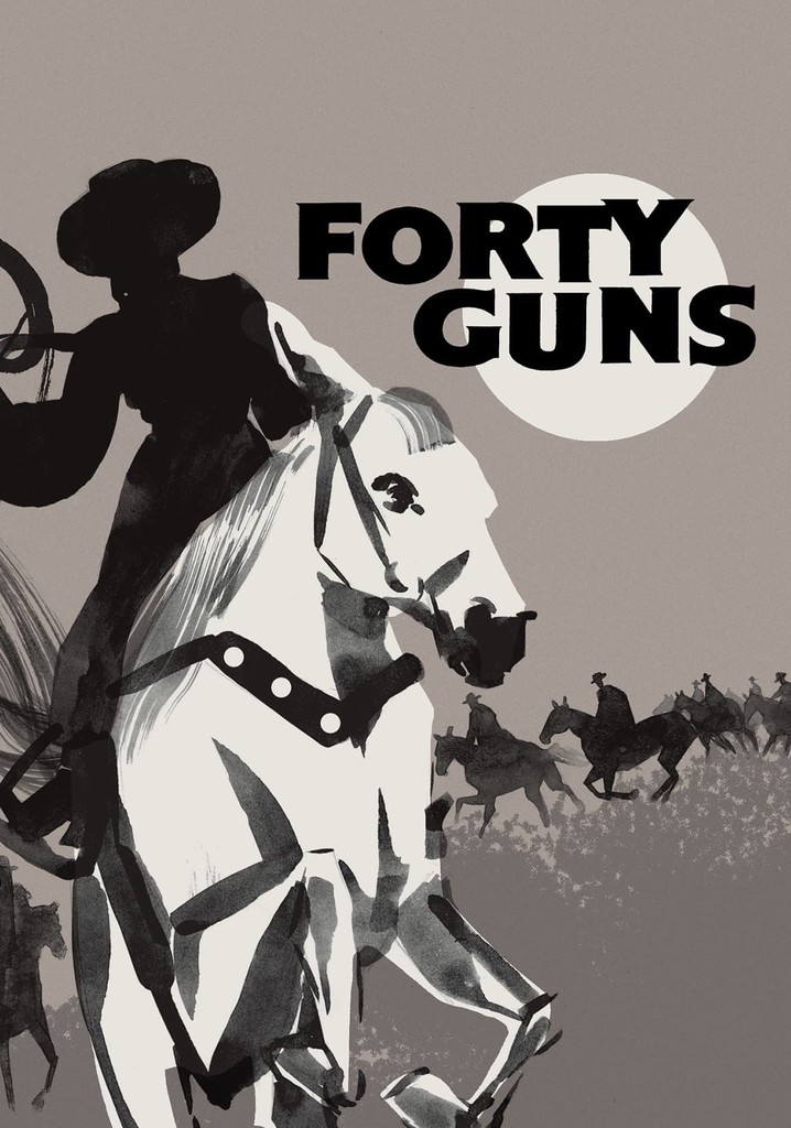Forty Guns poster