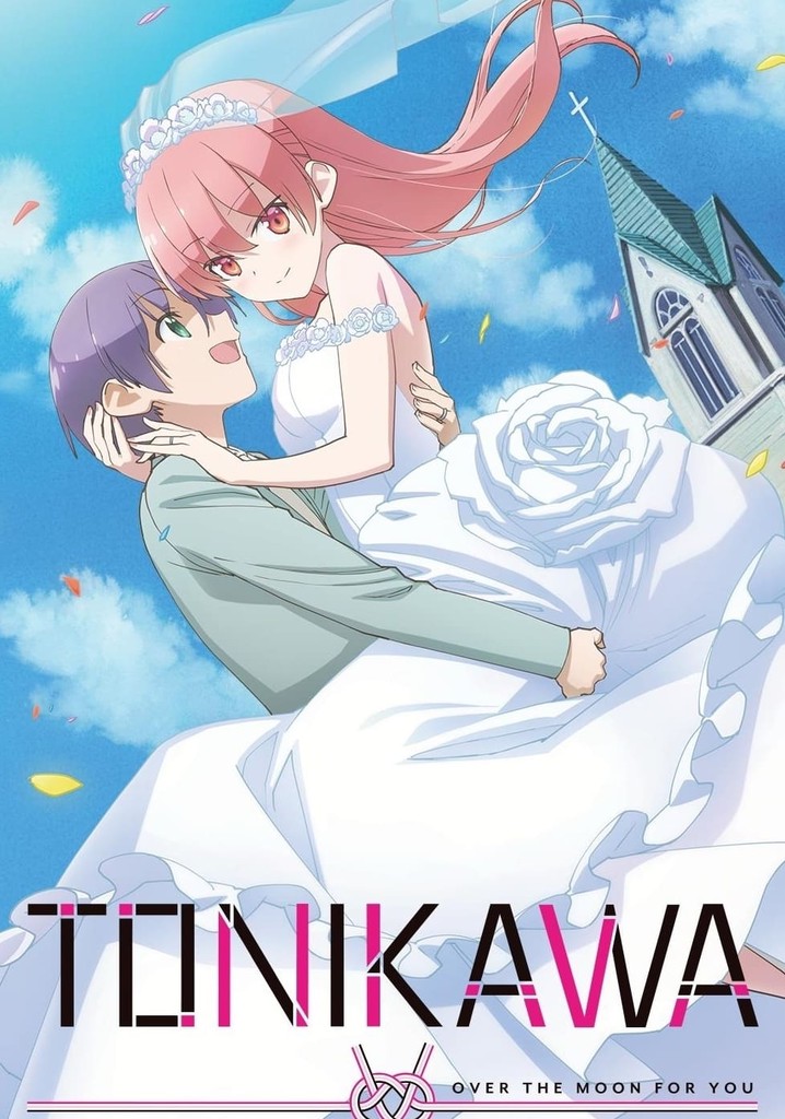 TONIKAWA: Over the Moon for You poster
