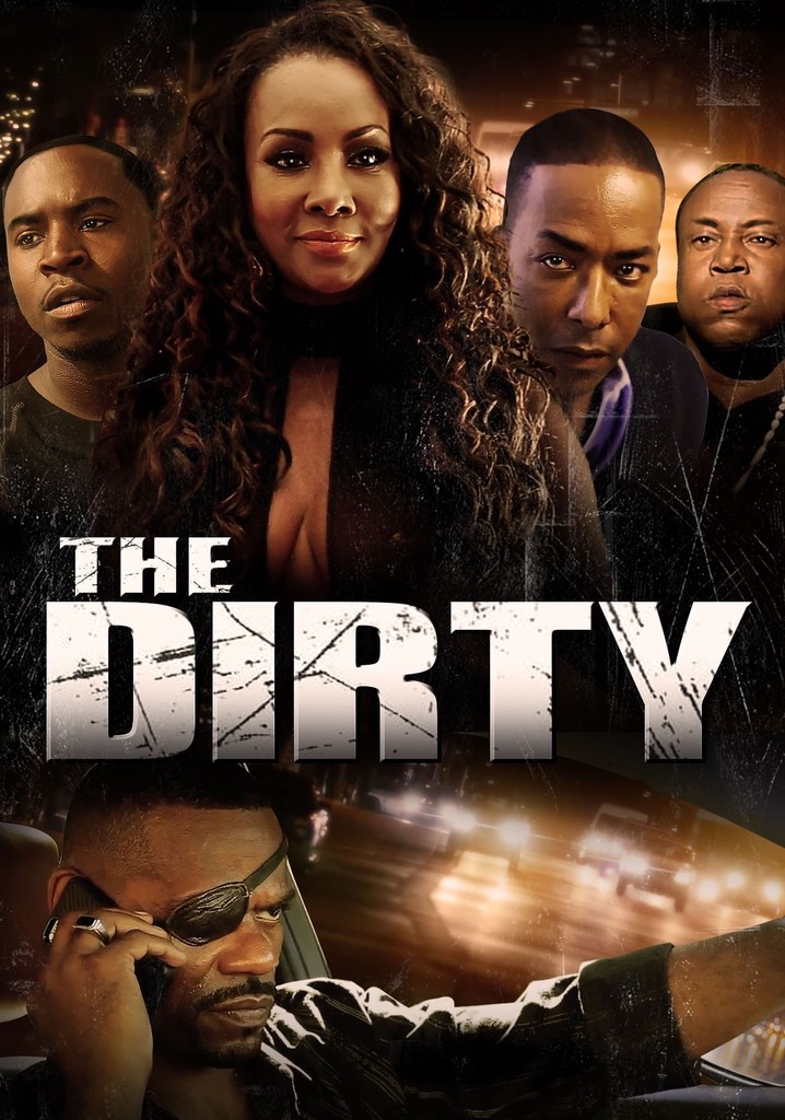 The Dirty poster