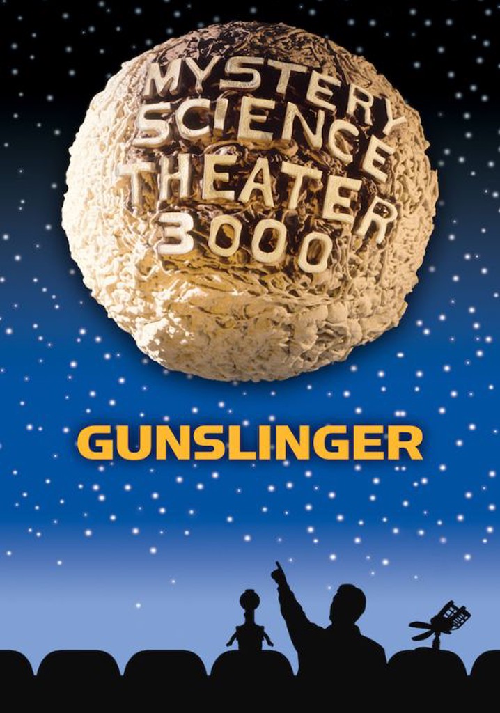 MST3K: Gunslinger poster