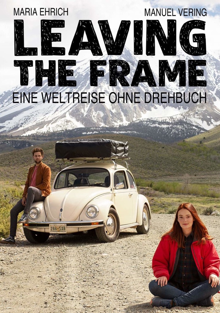 Leaving the Frame poster