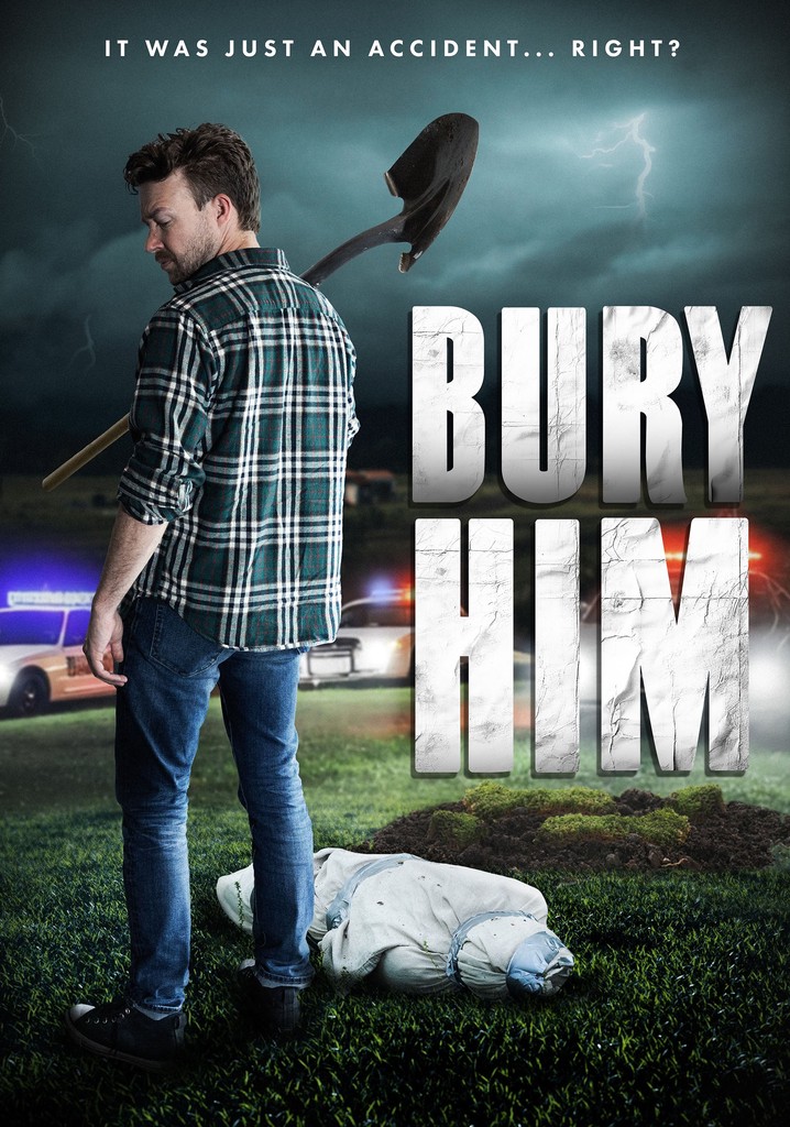 Bury Him poster