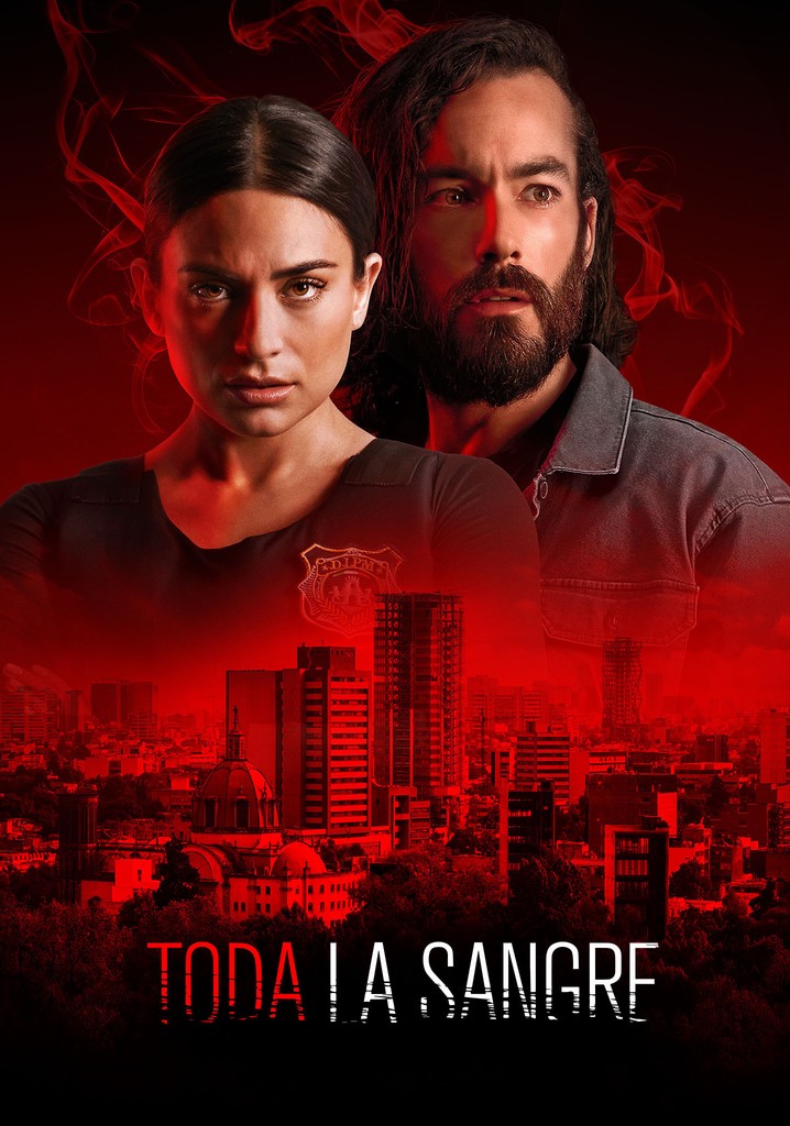 Toda la sangre poster