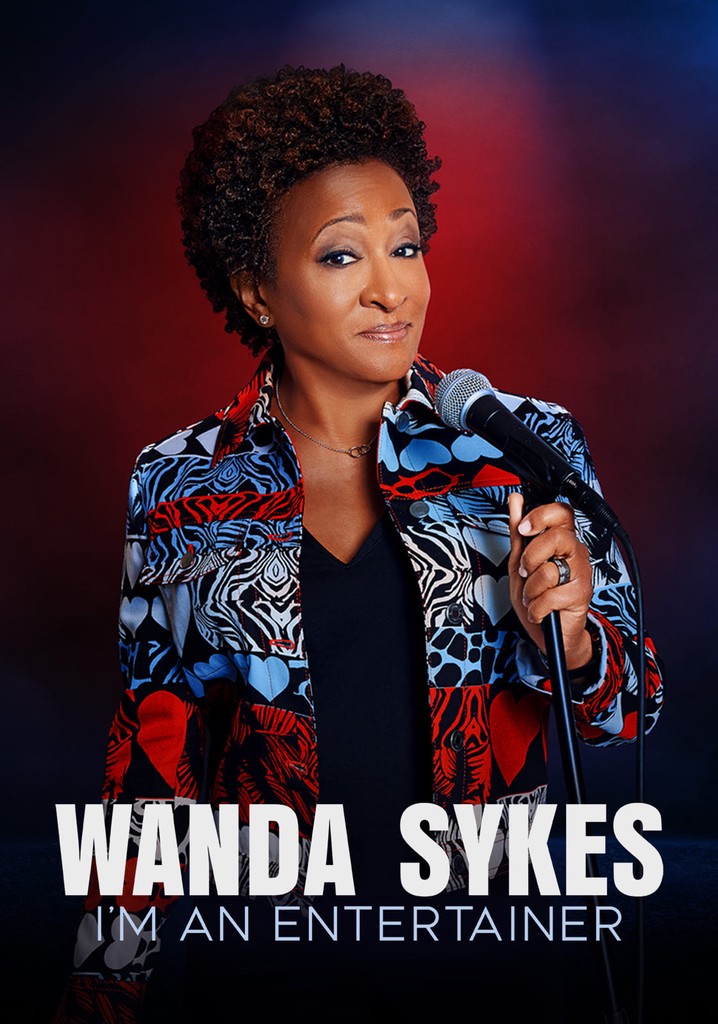 Wanda Sykes: I'm an Entertainer poster