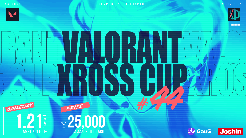 VALORANT Xross Cup 44_Image