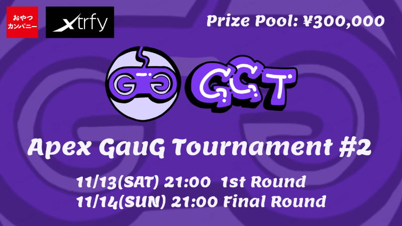 GGT#2 - APEX GauG Tournament -_Image