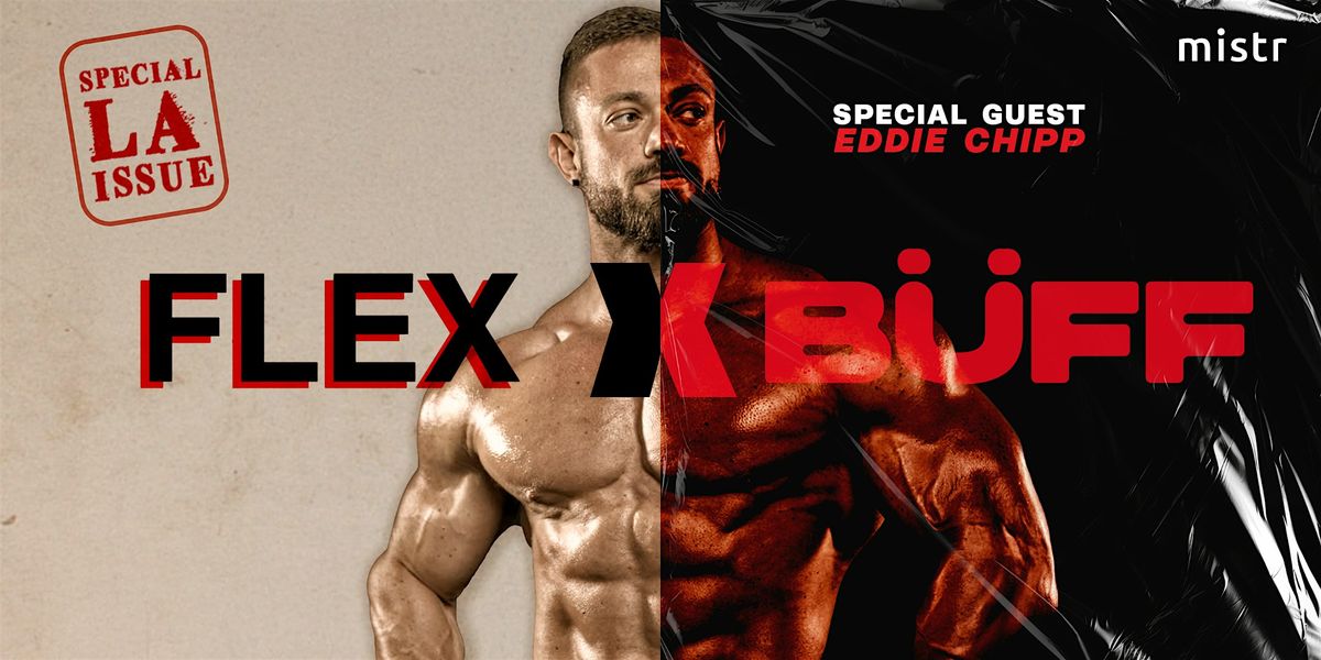 FLEX: In the BÜFF | Los Angeles flyer