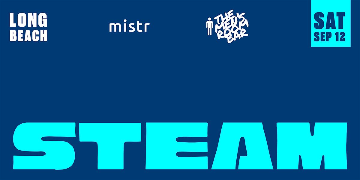 STEAM Towel Party Long Beach flyer