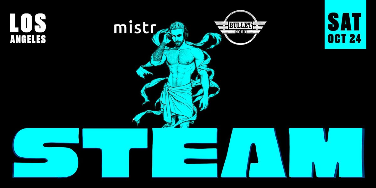 STEAM Towel Party LA - October Edition flyer