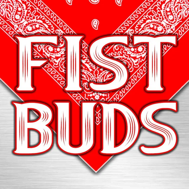 Fist Buds flyer