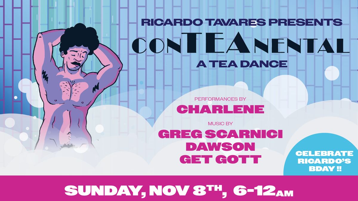 ConTEAnental (Ricardo's Bday) flyer