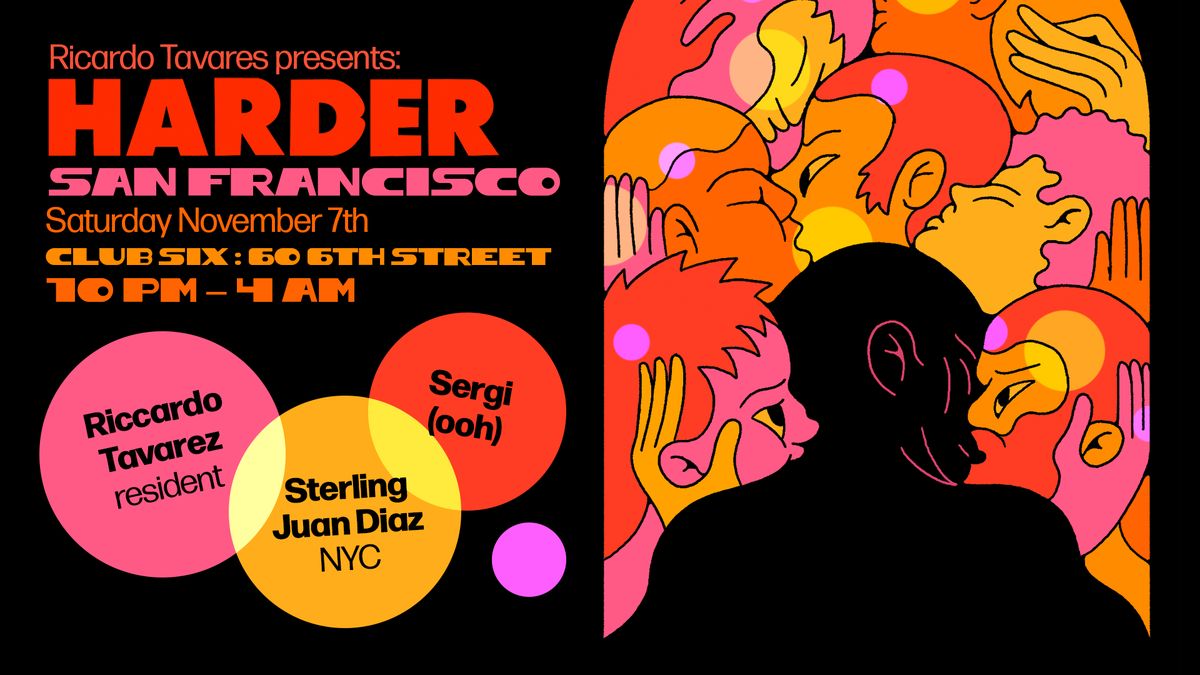 HARDER SF -Sterling Juan Diaz SF Debut flyer