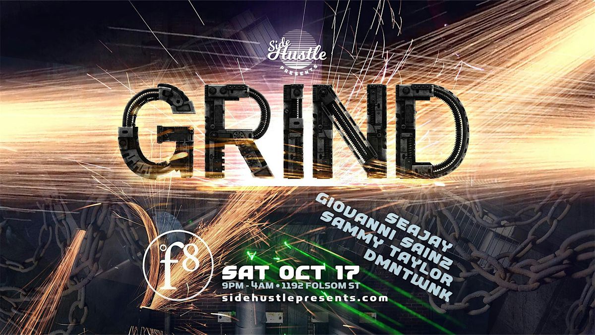 Side Hustle Presents: GRIND flyer
