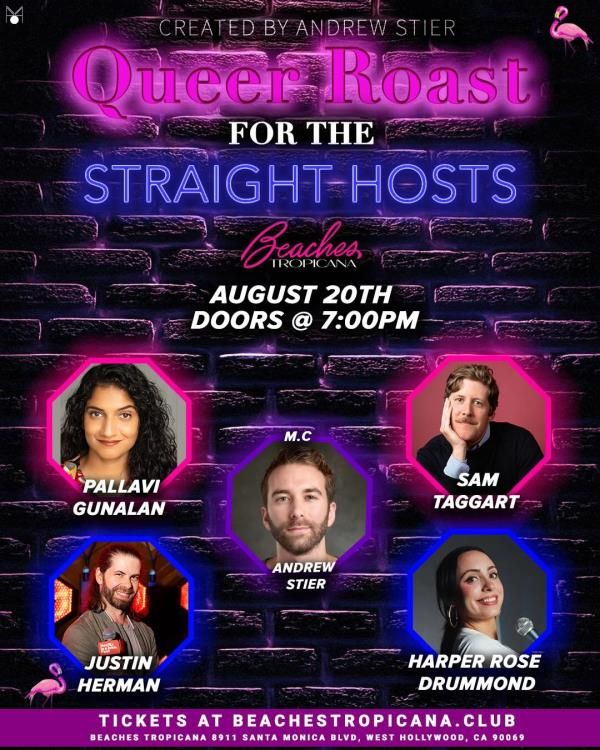 Queer Roast for the Straight Hosts flyer
