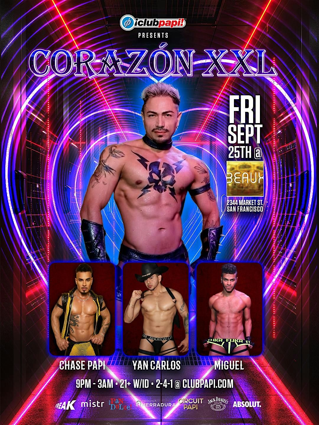 CORAZON SF  FOLSOM WKND W/RPDR LATINA ROYALE STAR EVA BLUNT LIVE  @BEAUX flyer