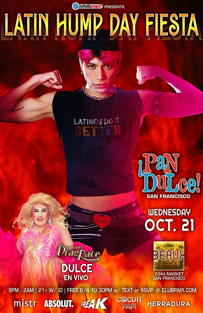 PAN DULCE PRESENTS RPDR CANADA QUEEN "DULCE"  LIVE @ BEAUX SF flyer